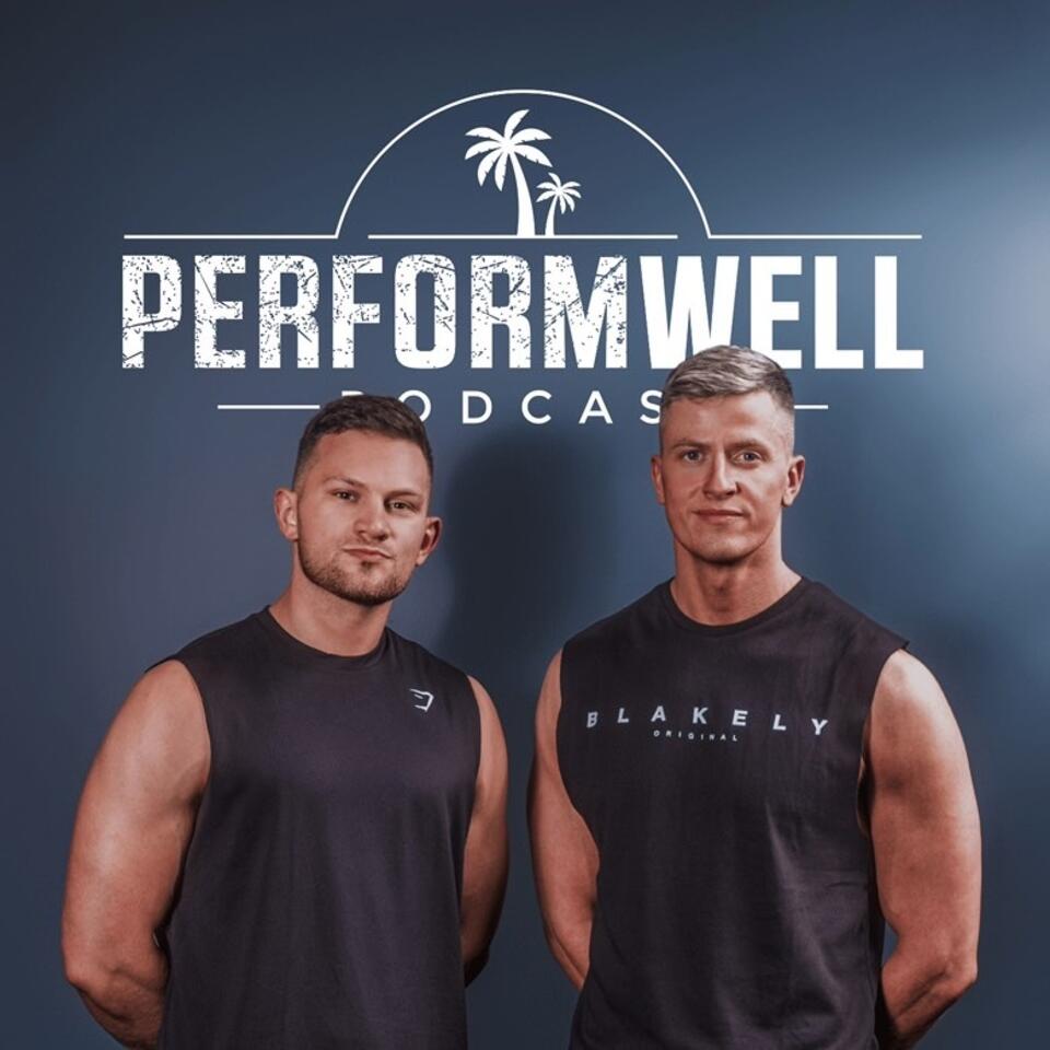PerformWell Podcast
