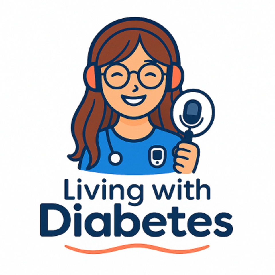 Living with Diabetes Podcast