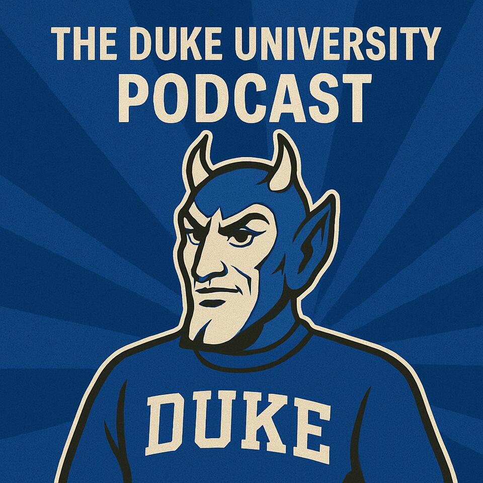 The Duke University Podcast