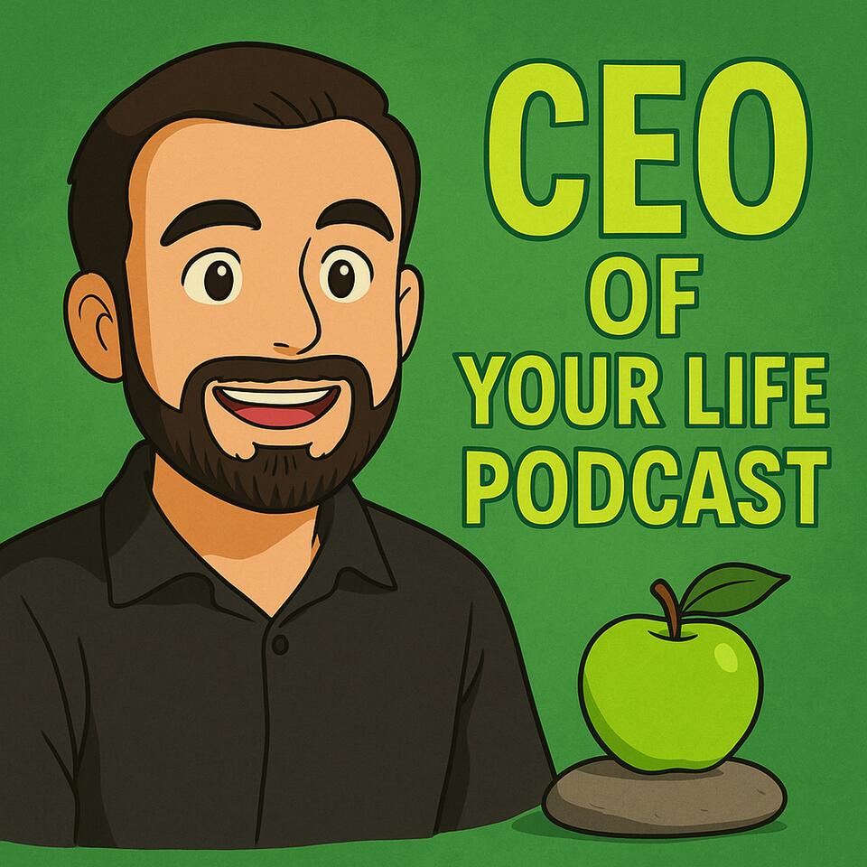 CEO of Your Life