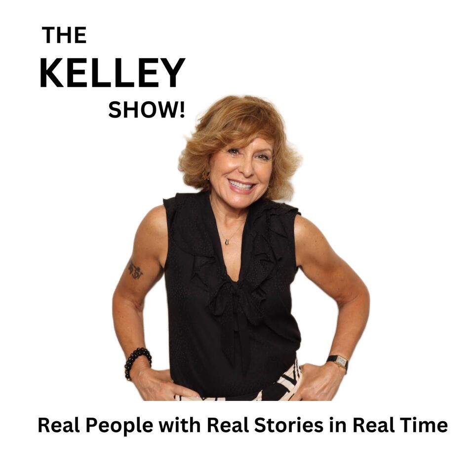 The Kelley Show!