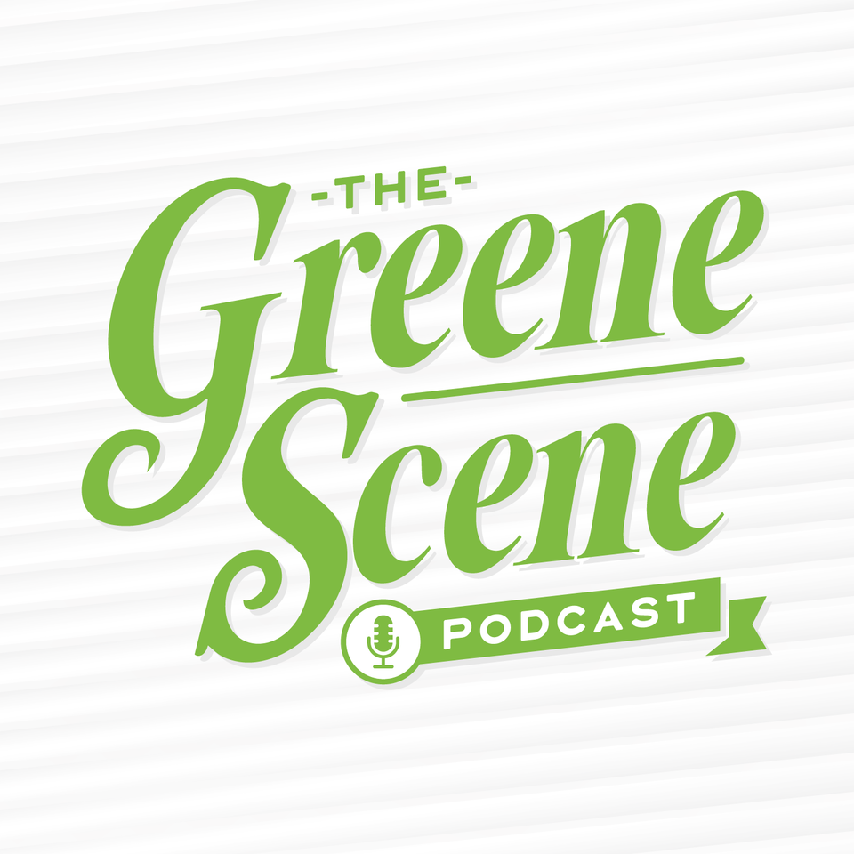 The GreeneScene Podcast