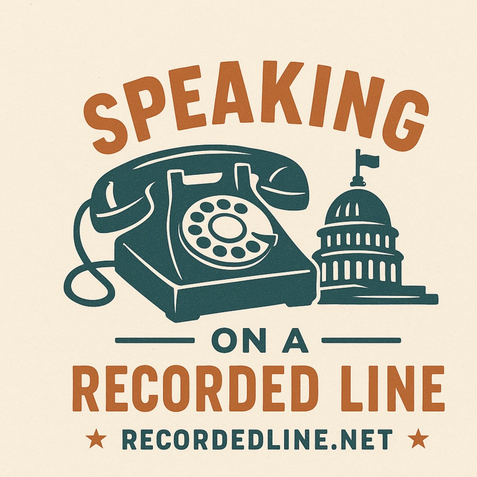 Speaking on a Recorded Line