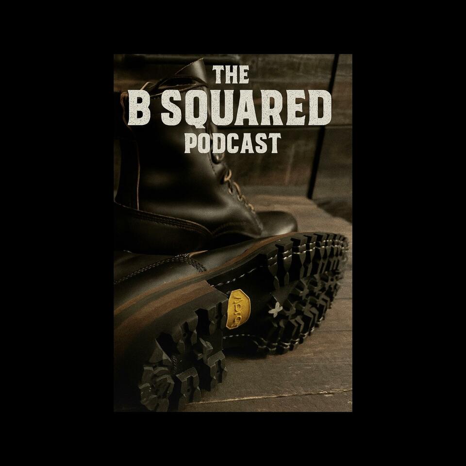 The BSquared Podcast