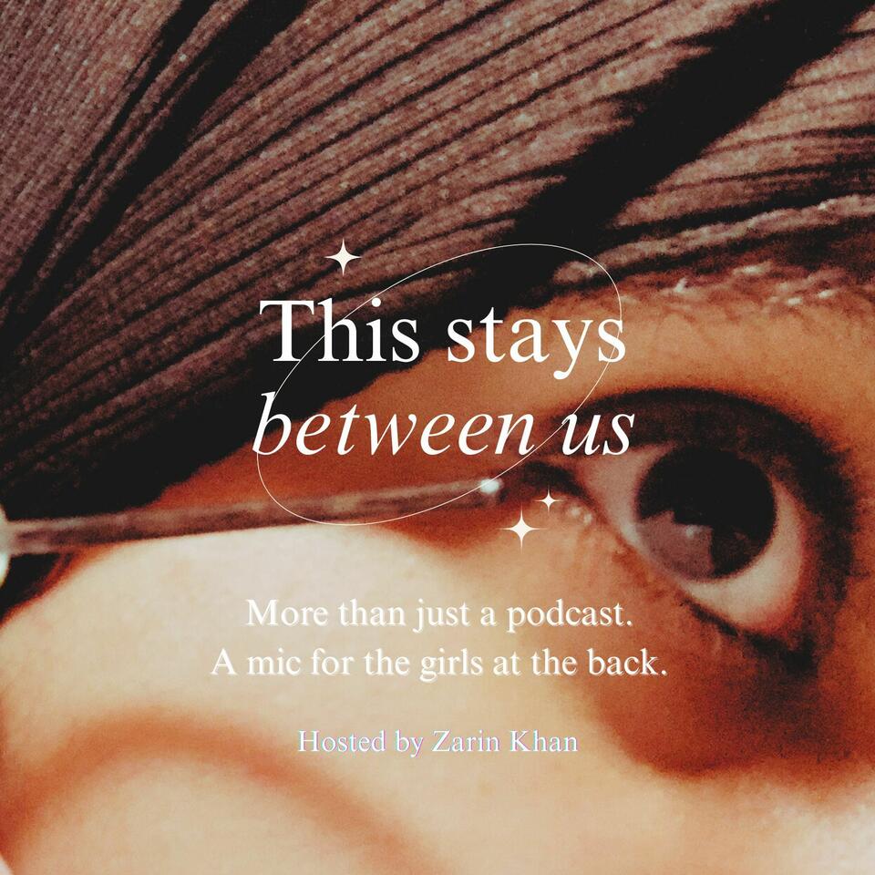 This Stays Between Us