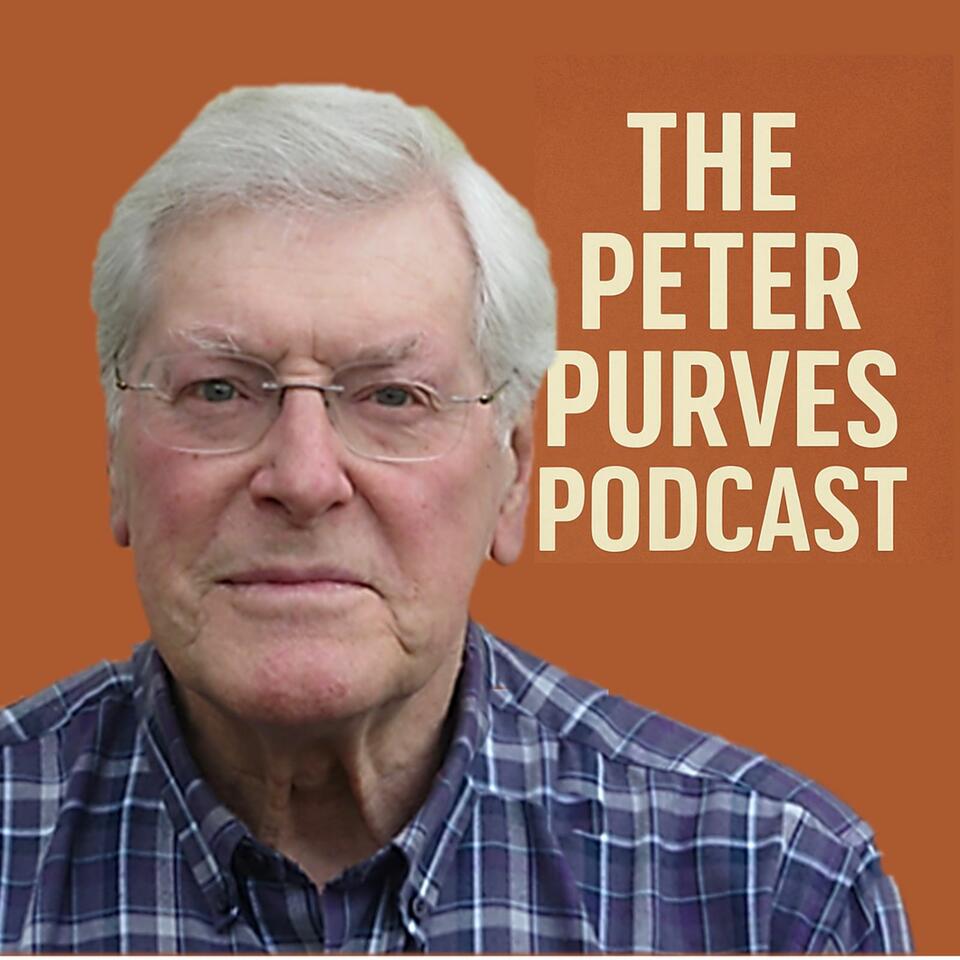 The Peter Purves Podcast