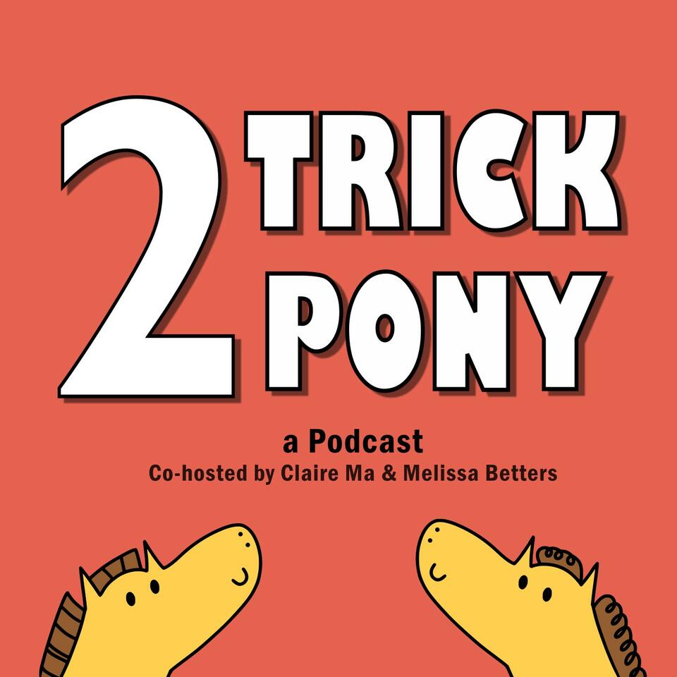 2 Trick Pony