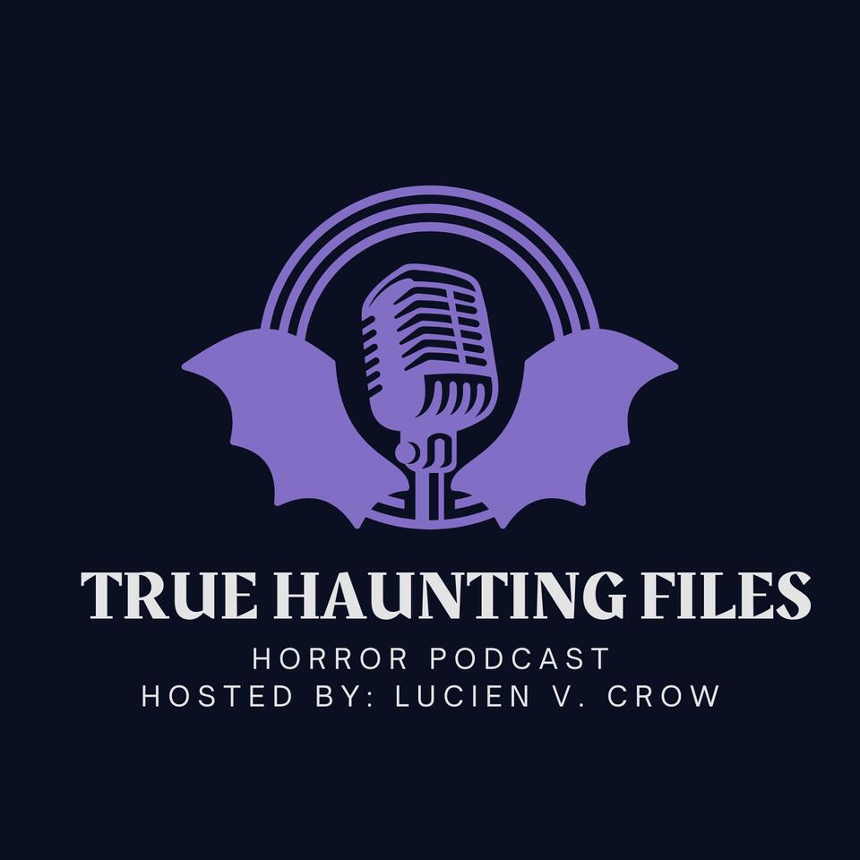 True Haunting Files