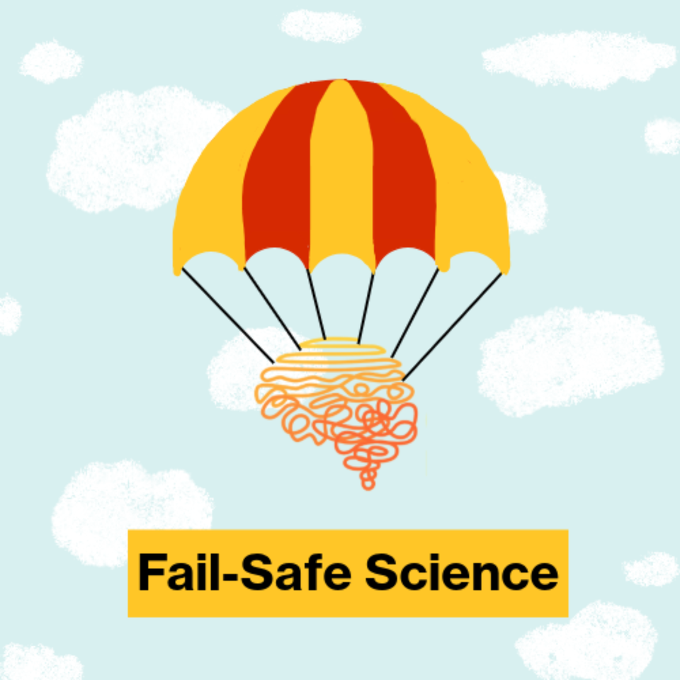 Fail-Safe Science