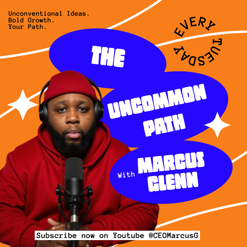 The Uncommon Path with CEO Marcus G
