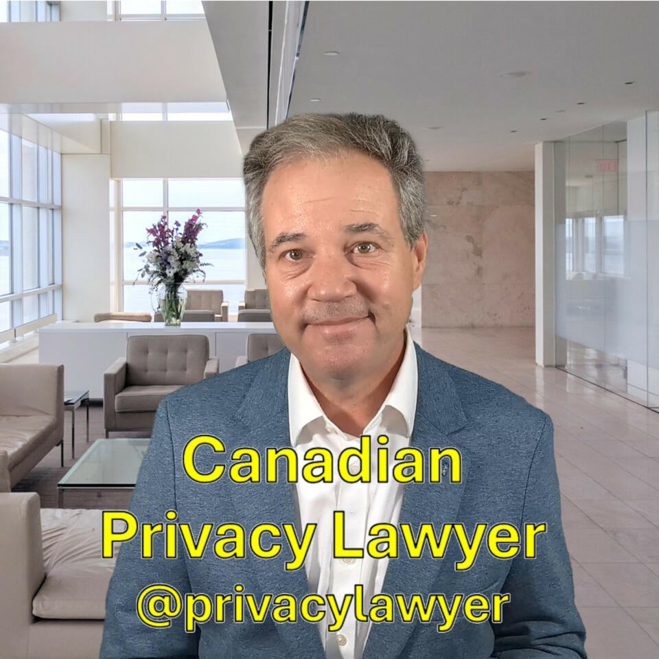 Privacylawyer - Canadian privacy and technology law with David Fraser