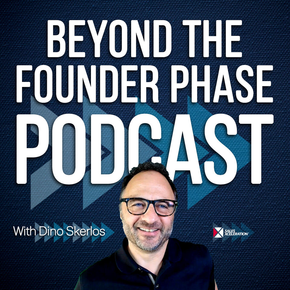 Beyond The Founder Phase Podcast