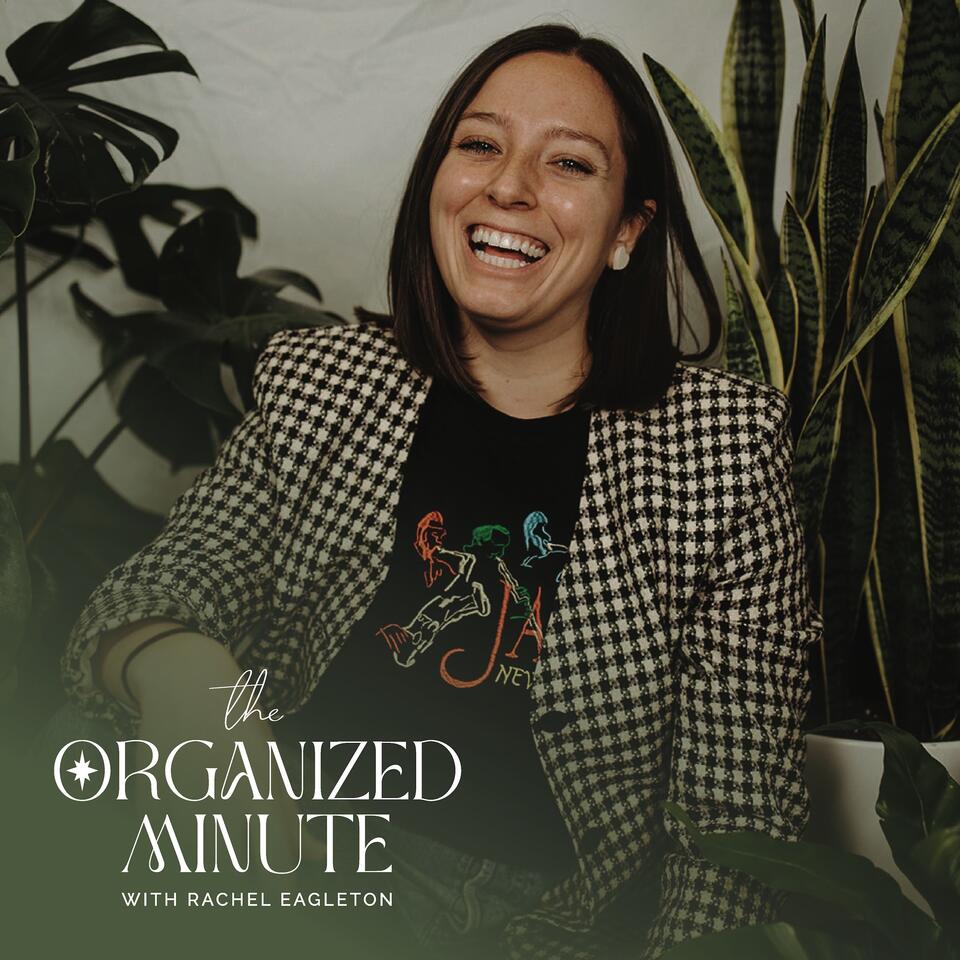 The Organized Minute