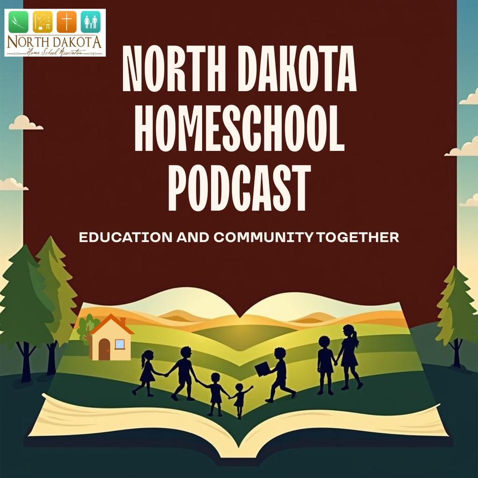 The ndhomeschoolpodcast’s Podcast
