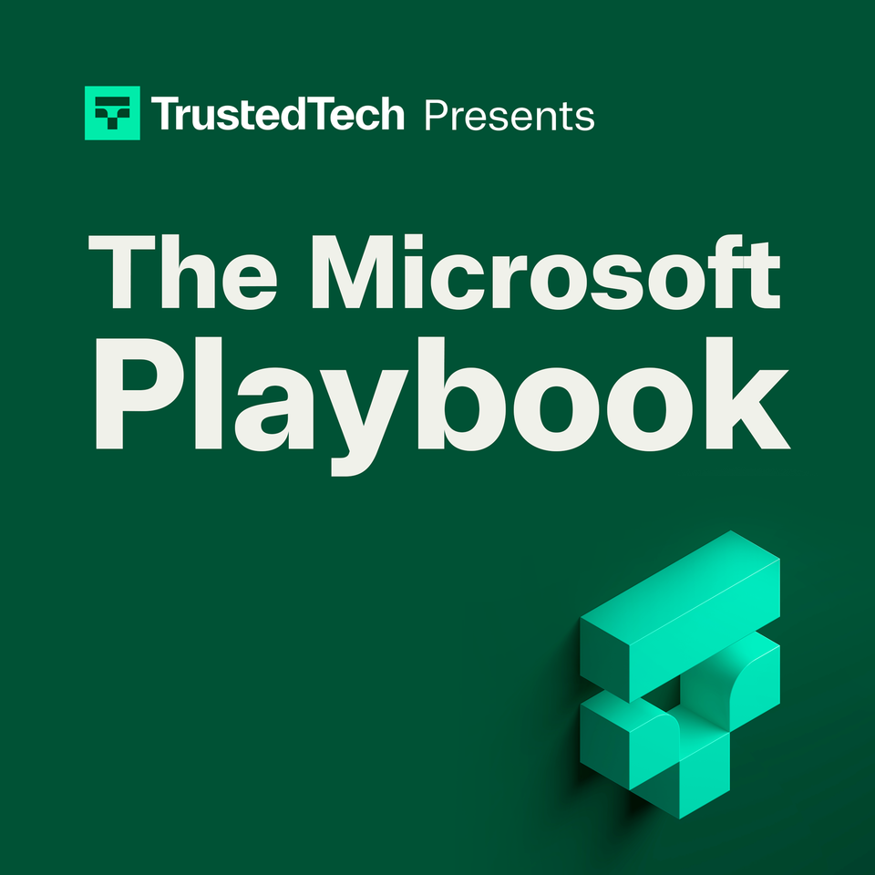 TrustedTech Presents The Microsoft Playbook