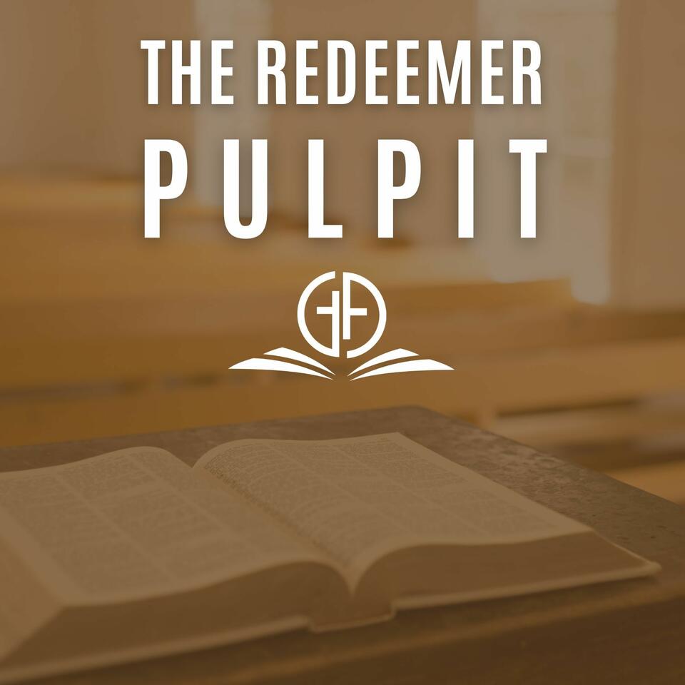 The Redeemer Pulpit