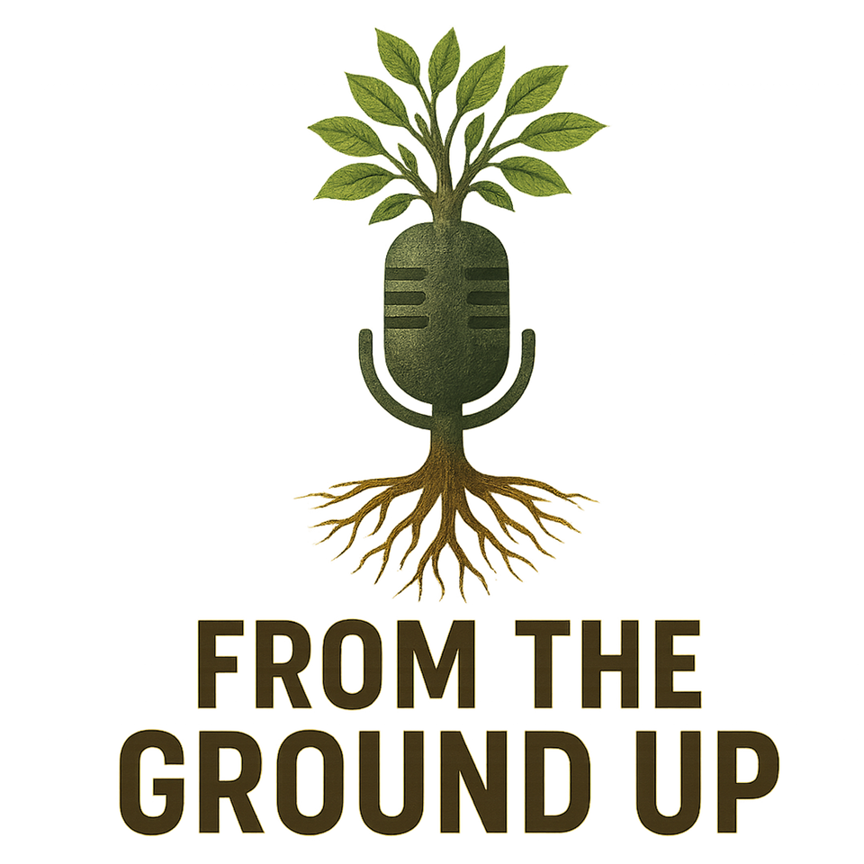 From The Ground Up Show