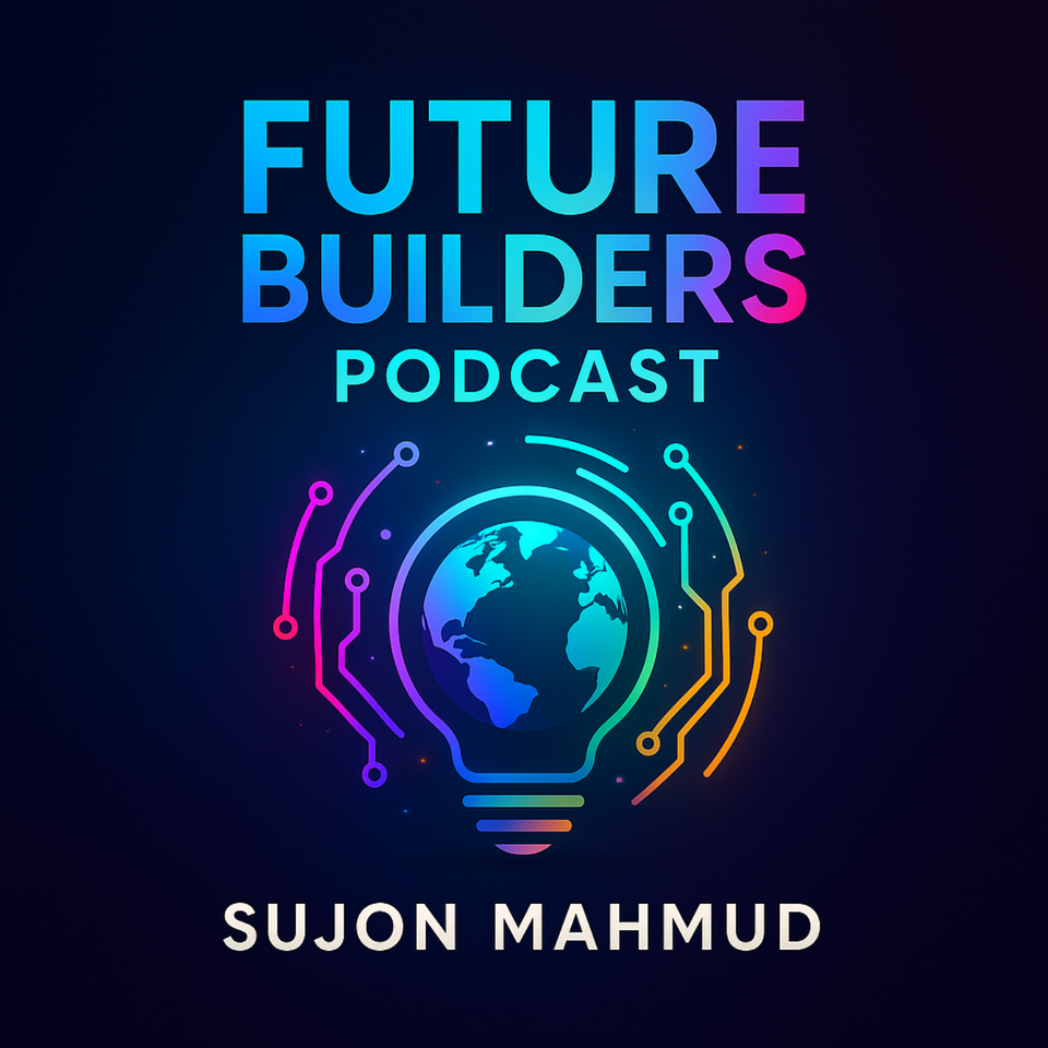 Future Builders Podcast