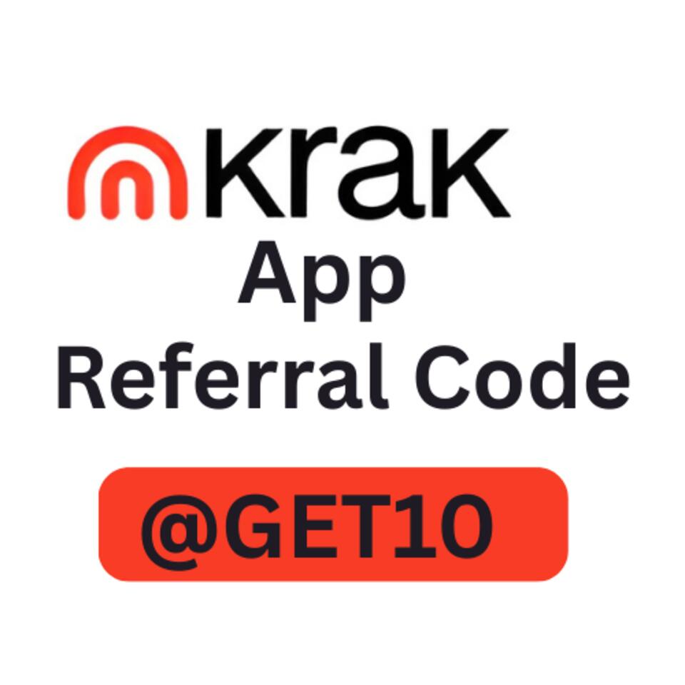 Krak App Referral Code “@GET10” – Earn $10 Instantly Upon Sign-Up!