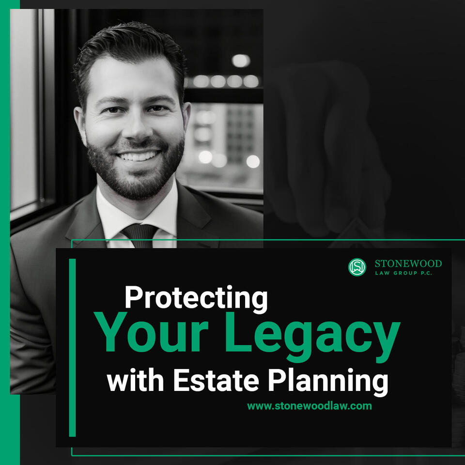 Protecting Your Legacy with Estate Planning