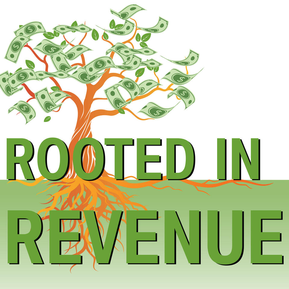 Rooted In Revenue