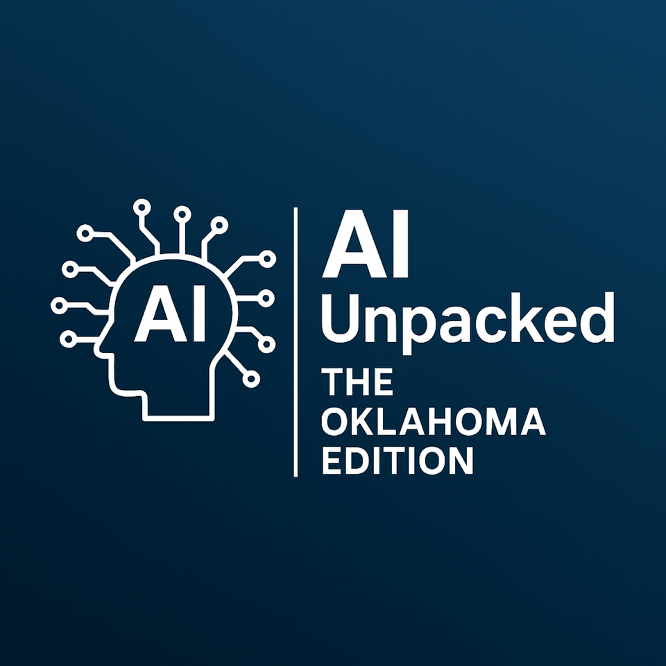 AI Unpacked | Oklahoma Edition