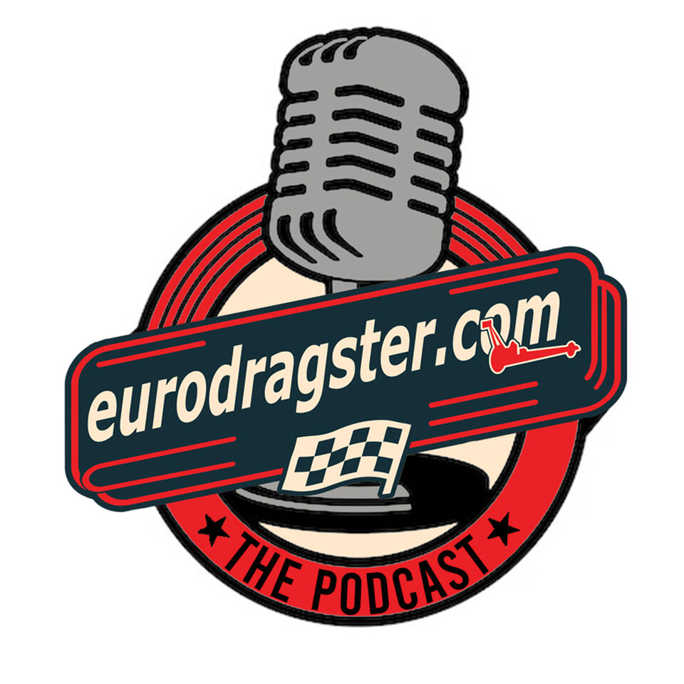 The Eurodragster.com Podcast