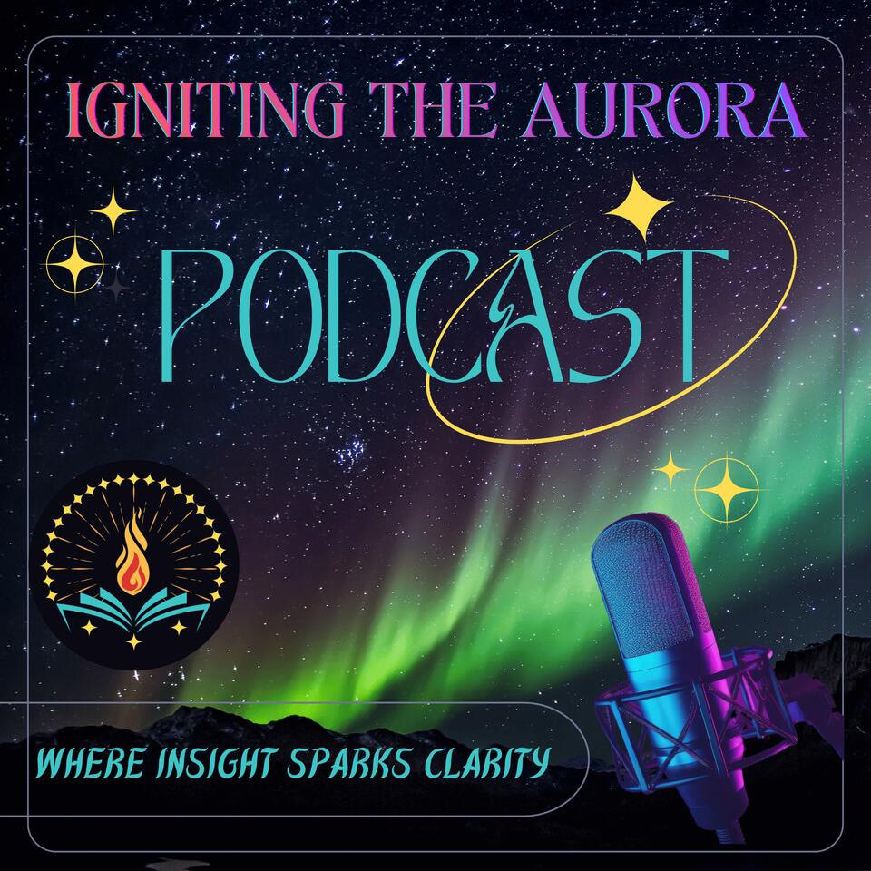 Igniting the Aurora