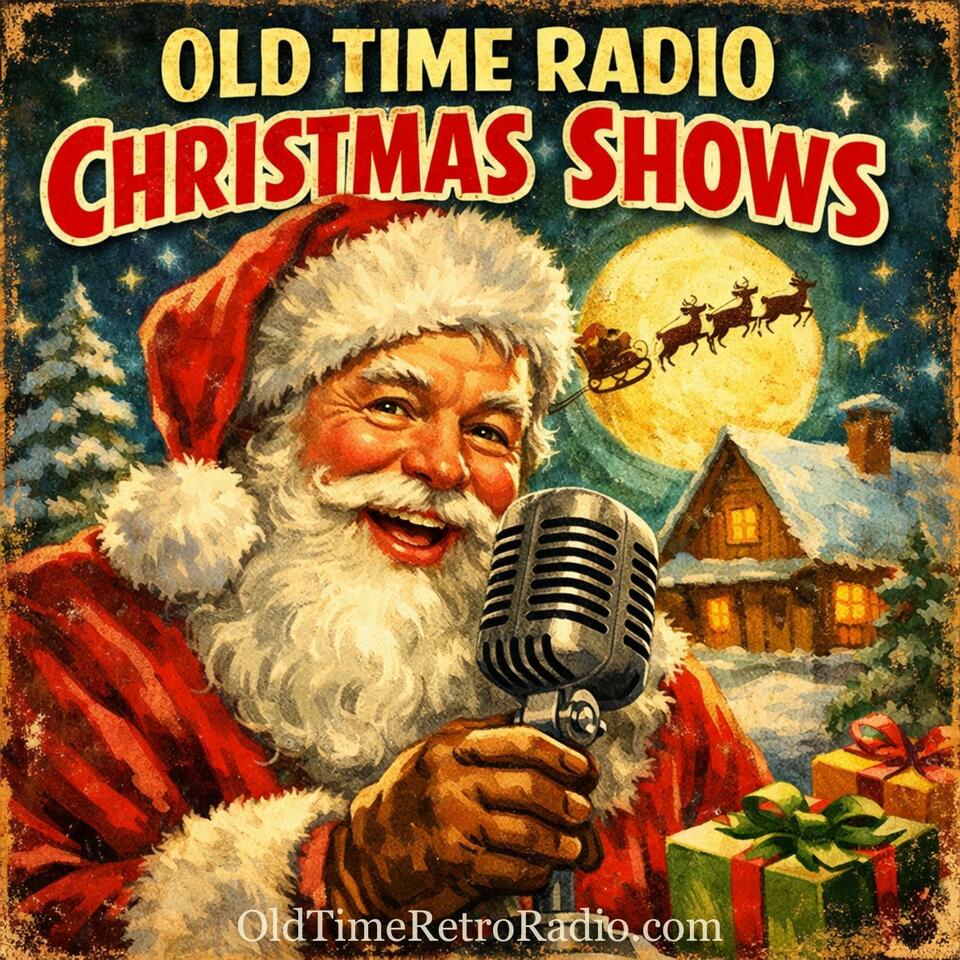 Old Time Radio Christmas Shows | Old Time Radio