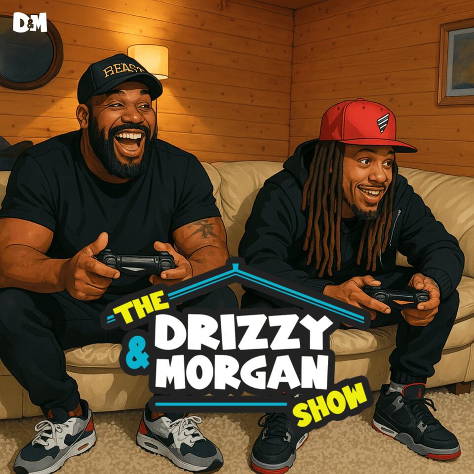 The Drizzy & Morgan Show
