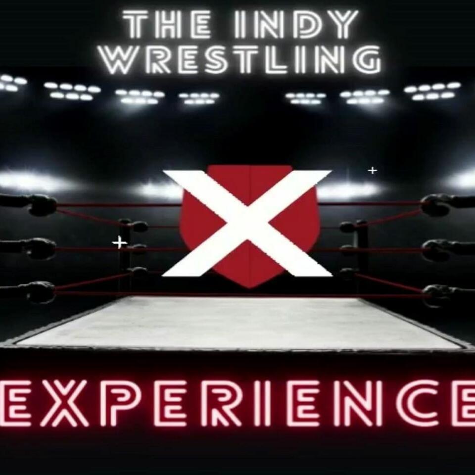 The Indy Wrestling Experience