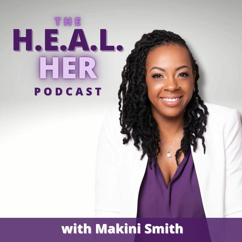 HEAL Her Podcast