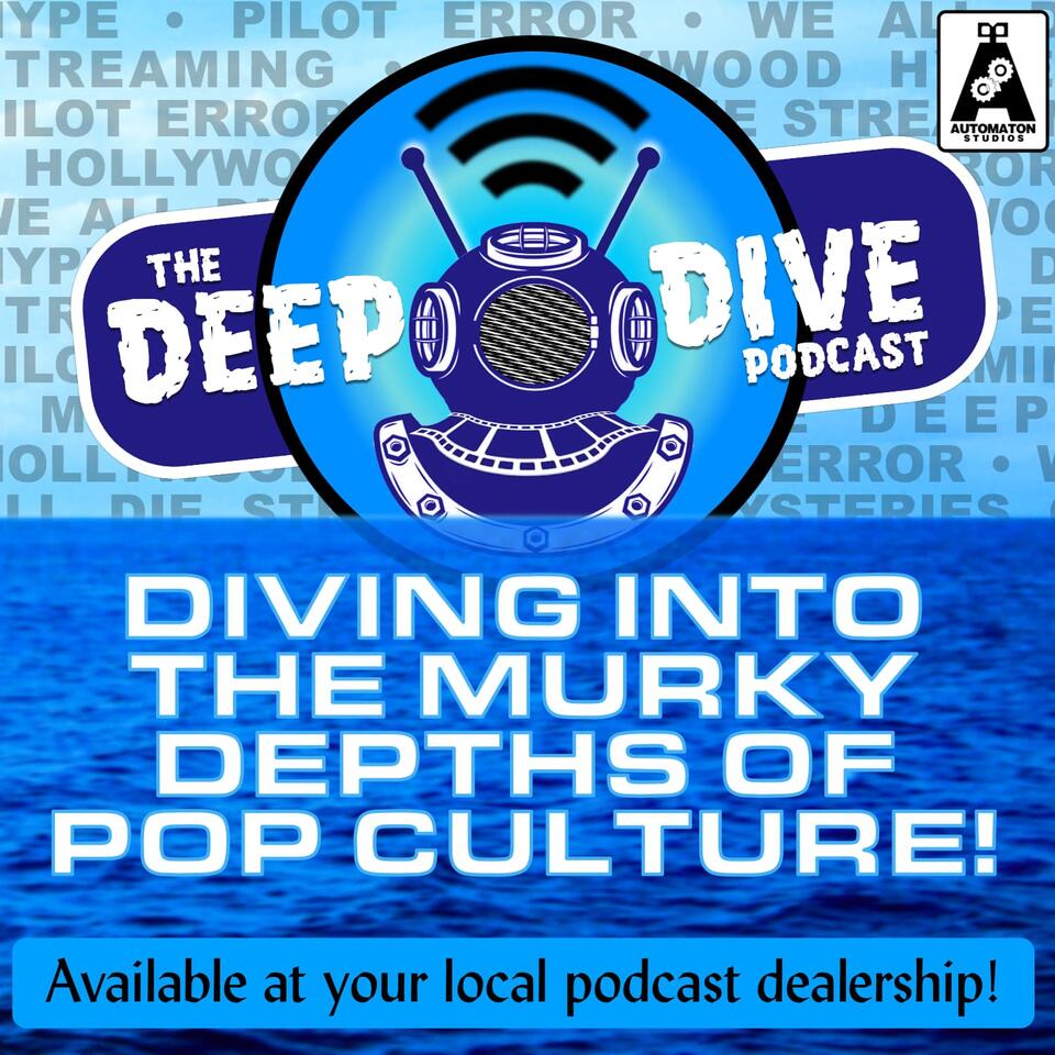 The Deep Dive Podcast