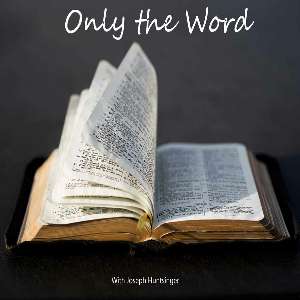 Only The Word