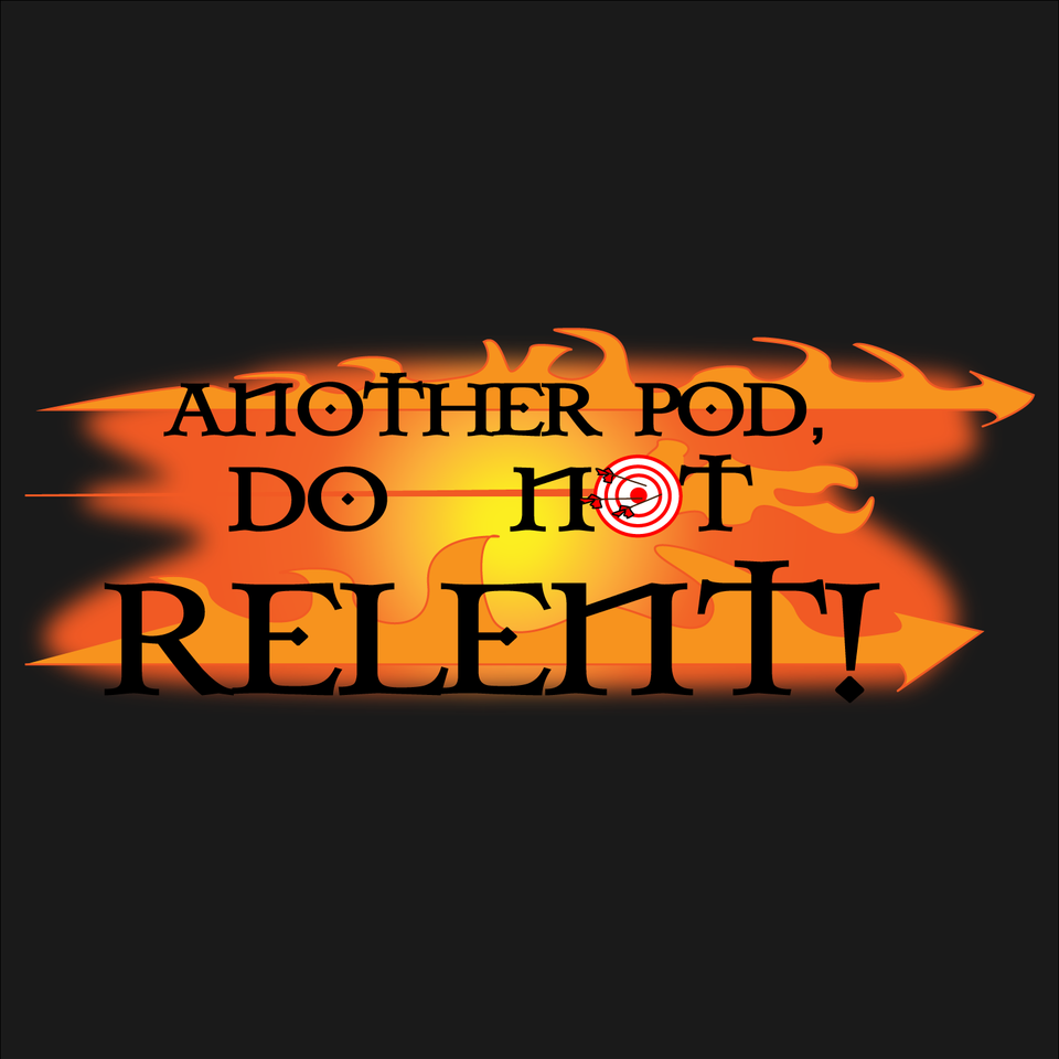Do Not Relent - A World Of Warcraft Podcast