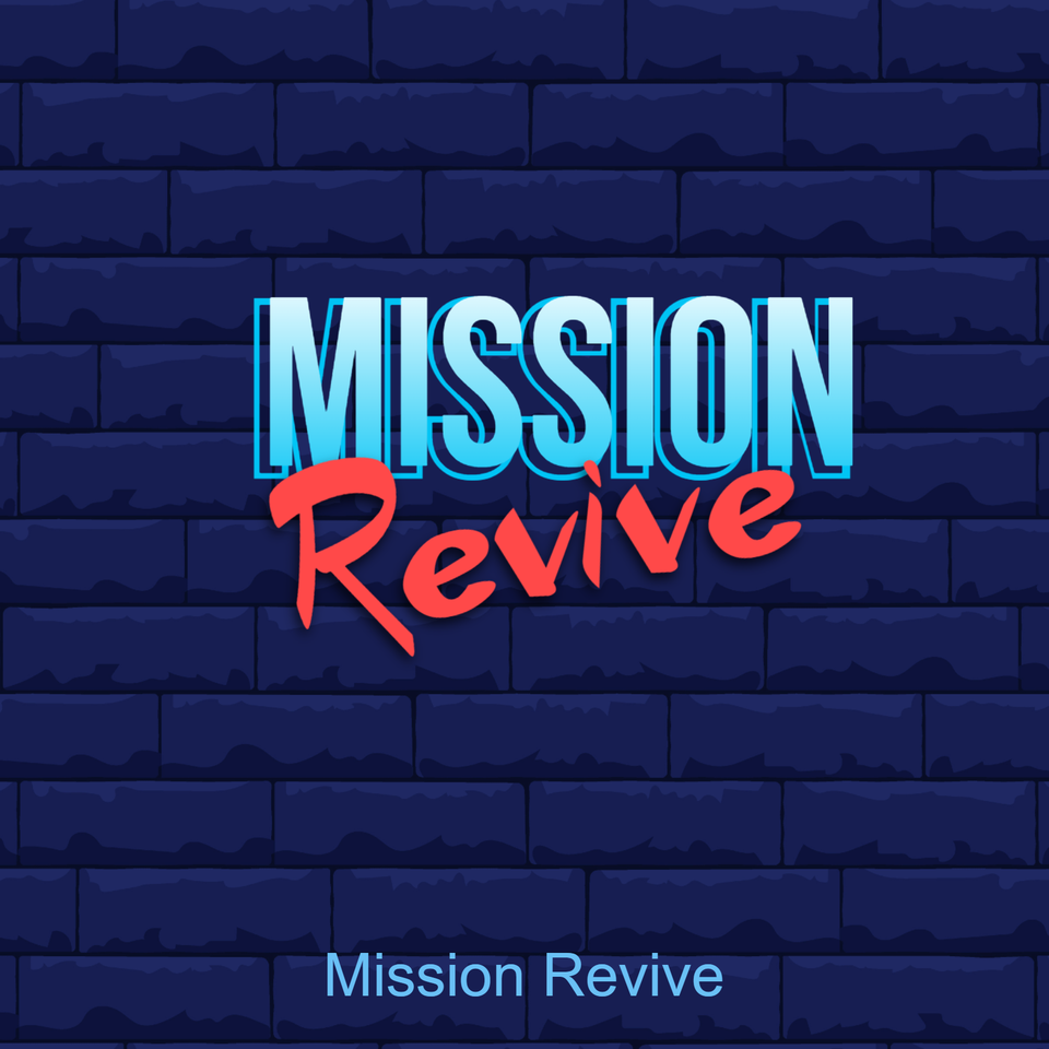Mission Revive