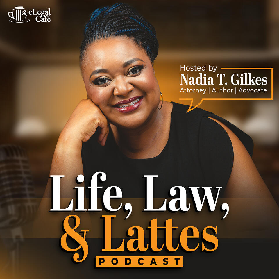 Life, Law, & Lattes