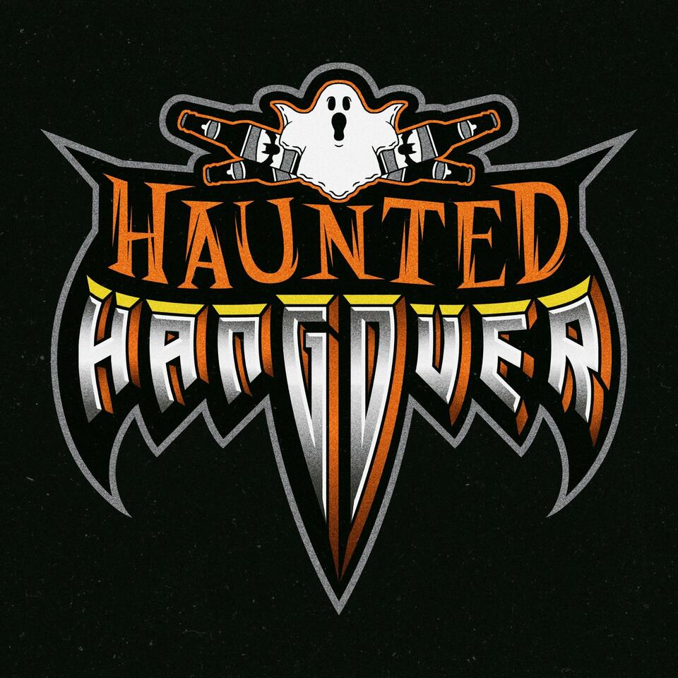 Haunted Hangover