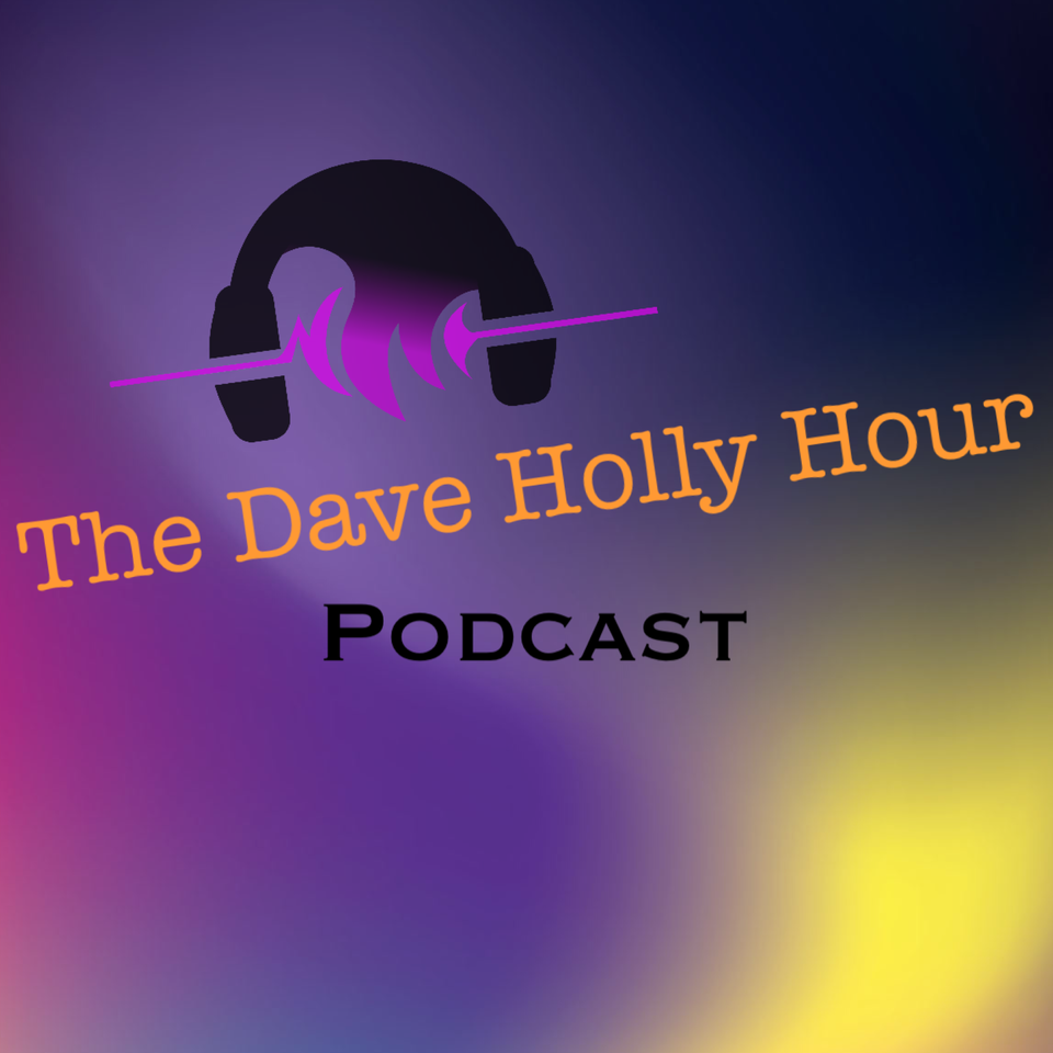 The Dave Holly Hour