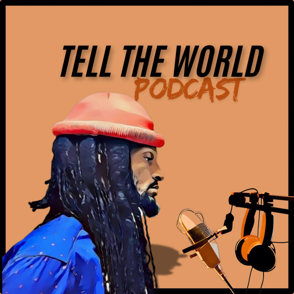 TELL THE WORLD