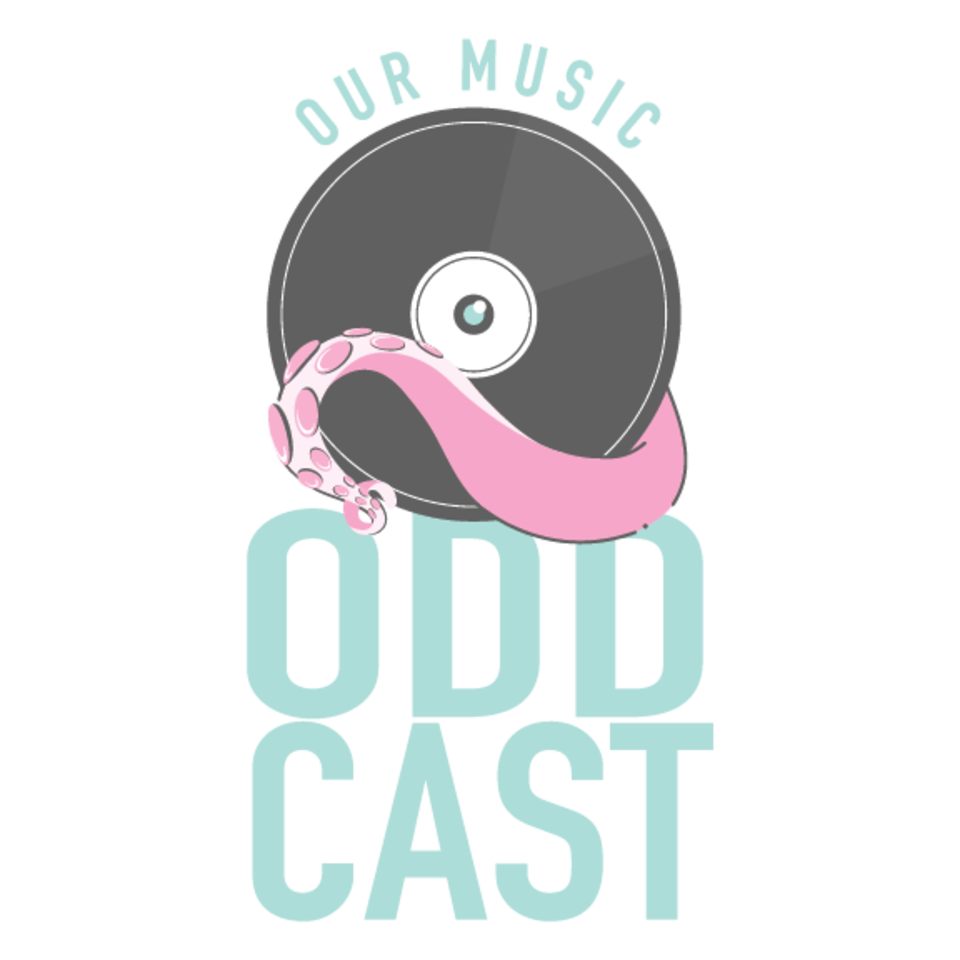 Our Music Oddcast