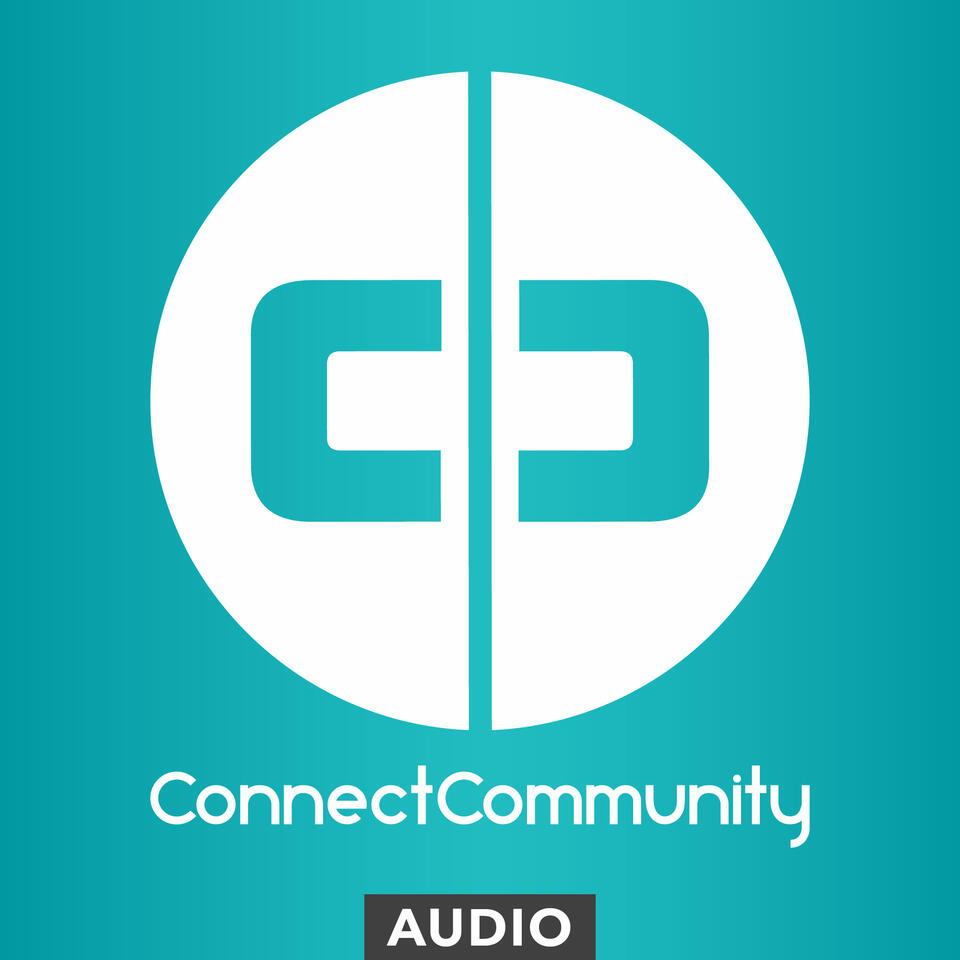 Connect Community Podcast