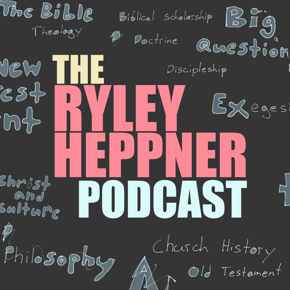 The Ryley Heppner Podcast