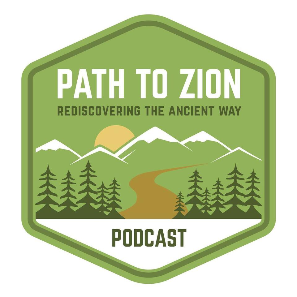 PATH TO ZION PODCAST