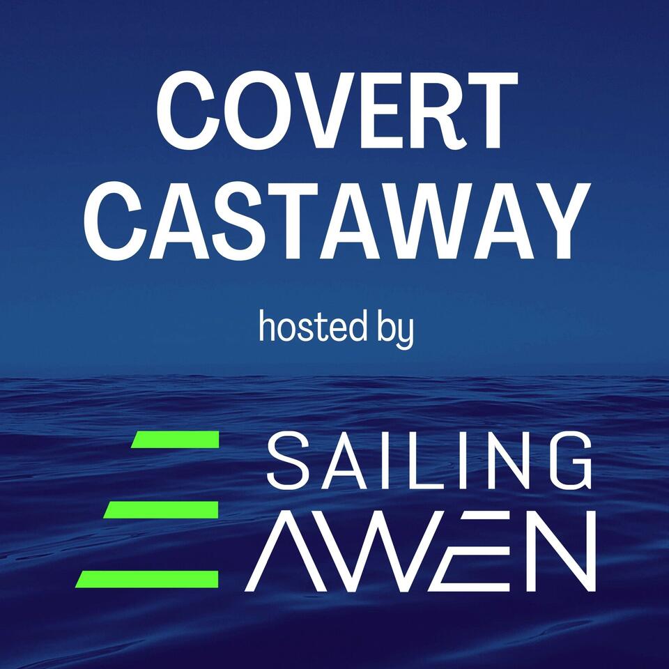 Covert Castaway Sailing with SV AWEN