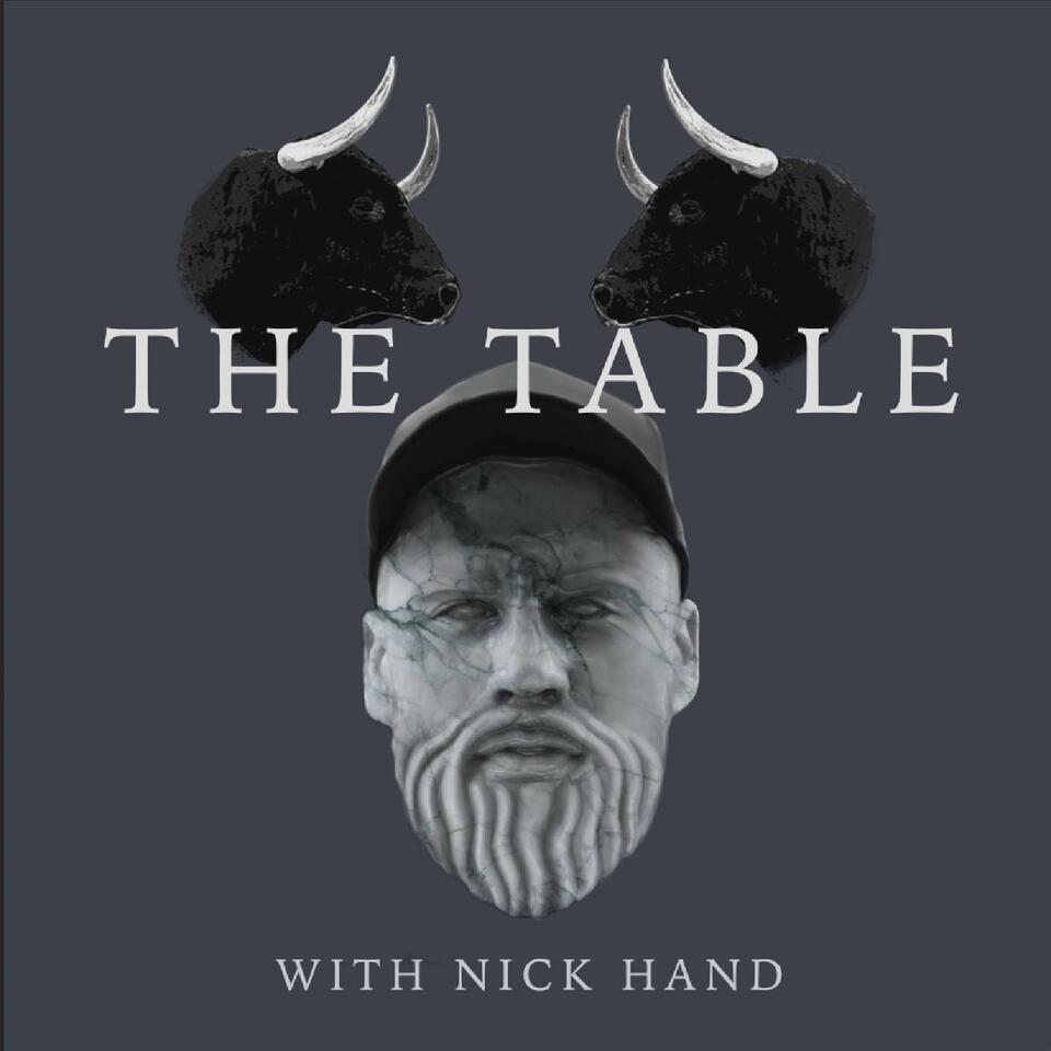 The Table Podcast With Nick Hand