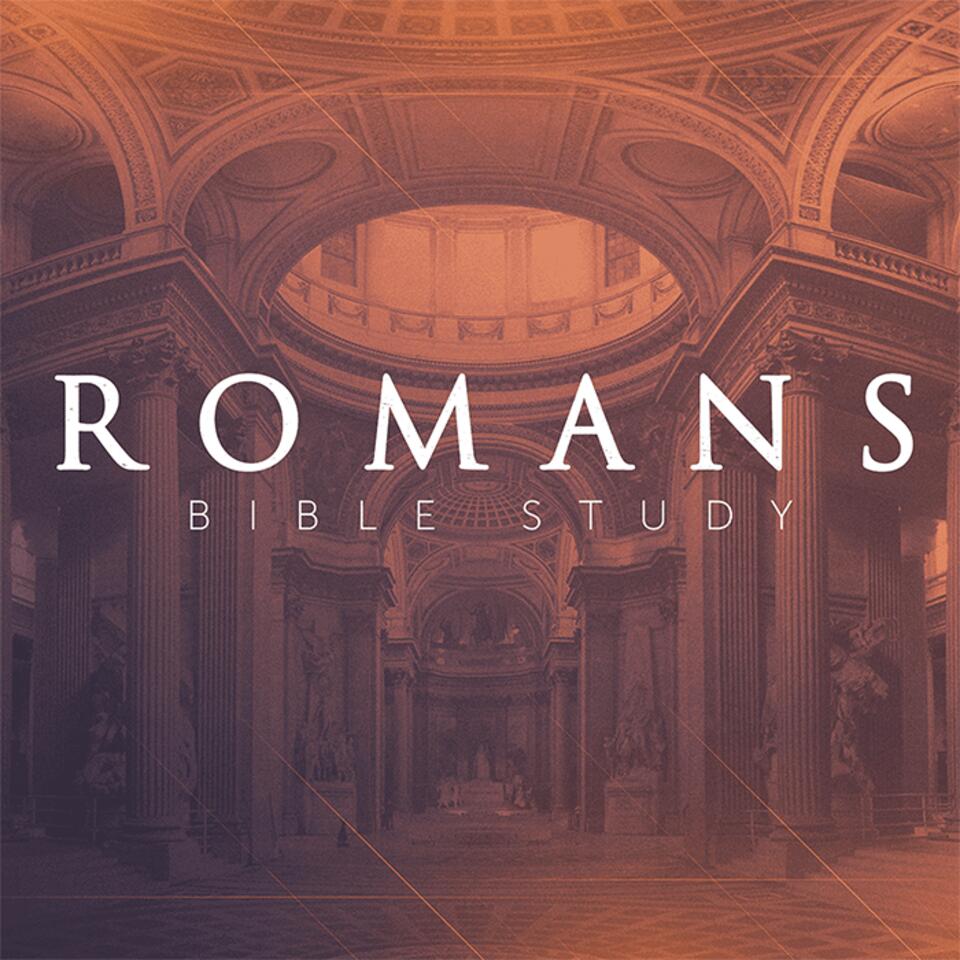 The Book of Romans: Bible Study