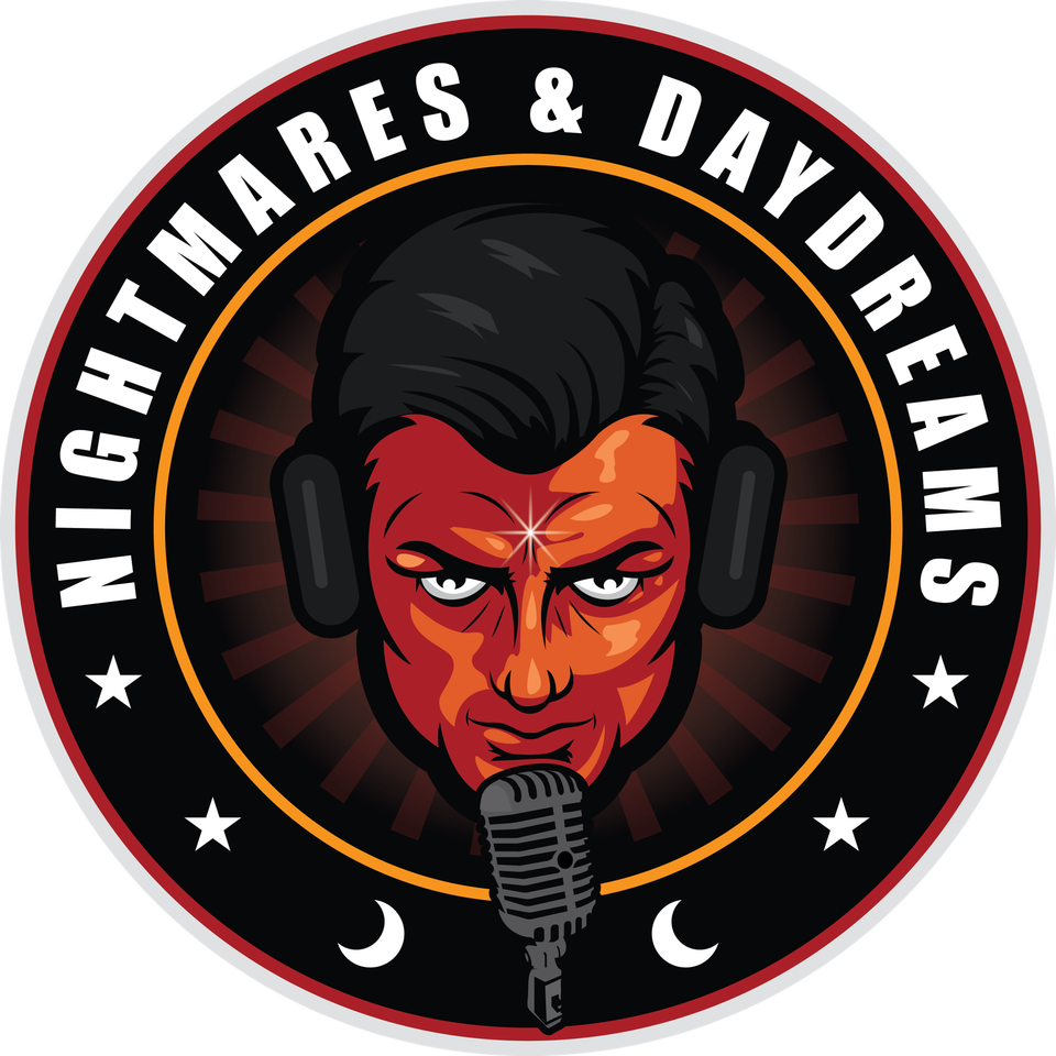 Nightmares & Daydreams Podcast