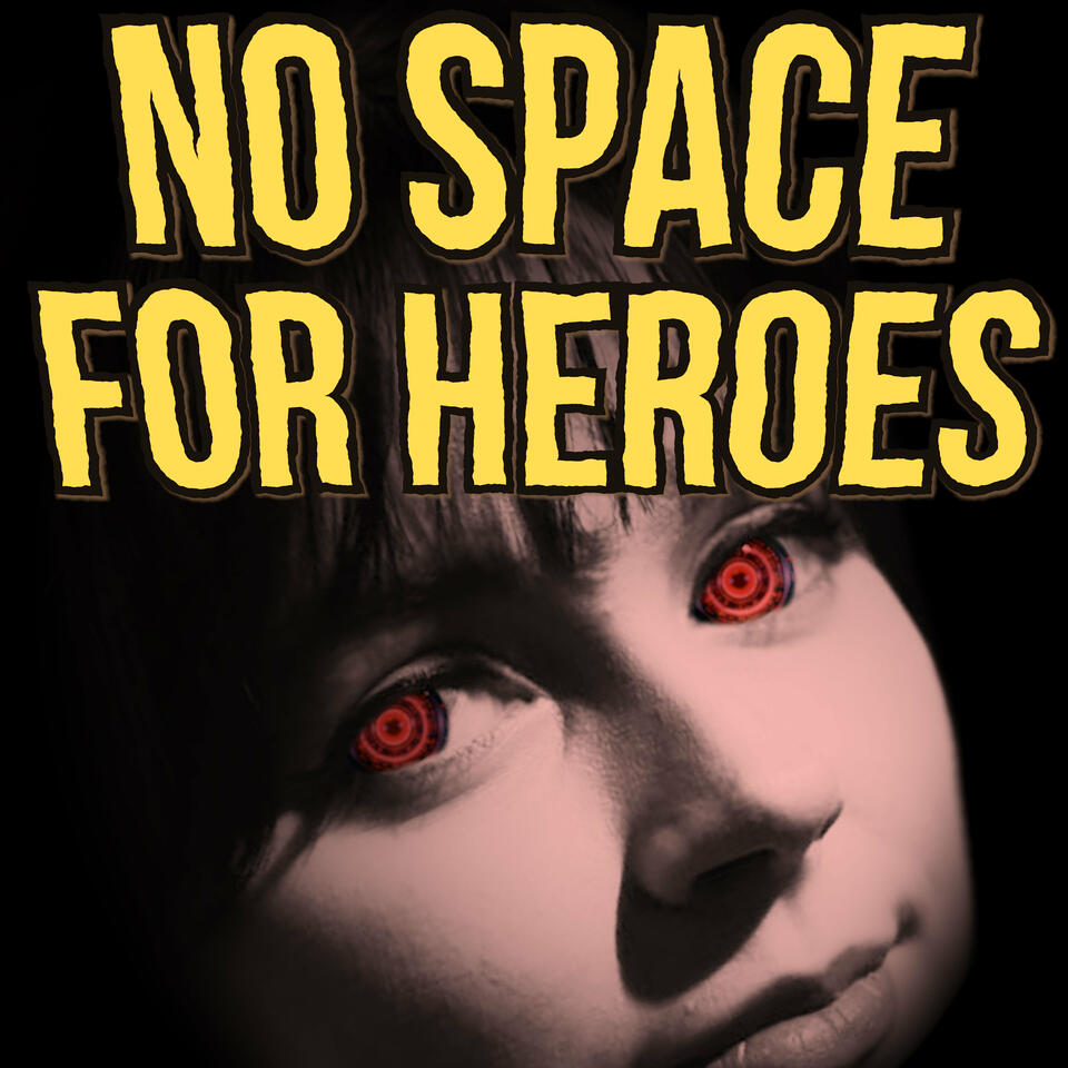 No Space For Heroes - A Science Fiction Audio Adventure