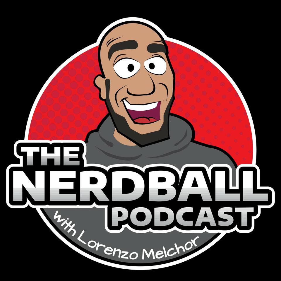 The Nerdball Podcast